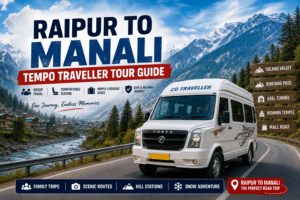 Raipur to Manali Tempo Traveller Tour Guide